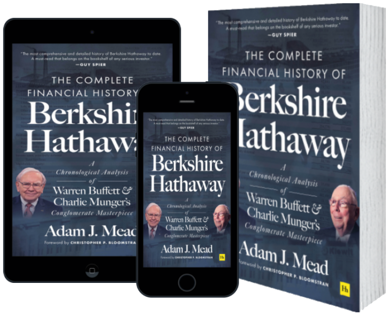 The Complete Financial History of Berkshire Hathaway The Oracle's